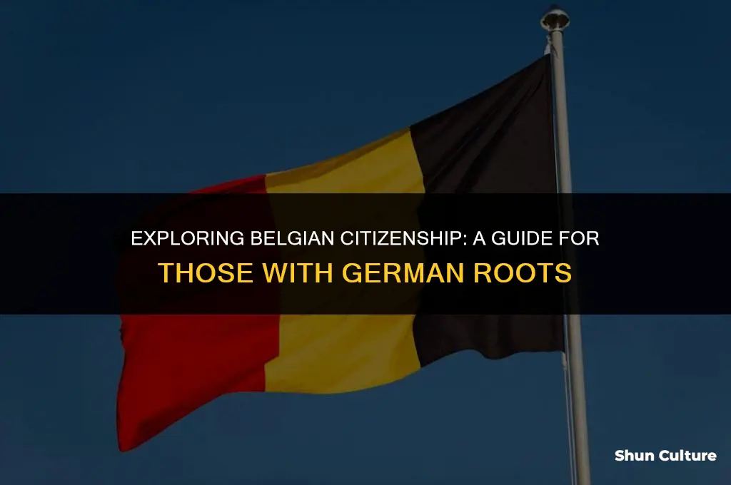 is belgium if german roots easier to be citizen