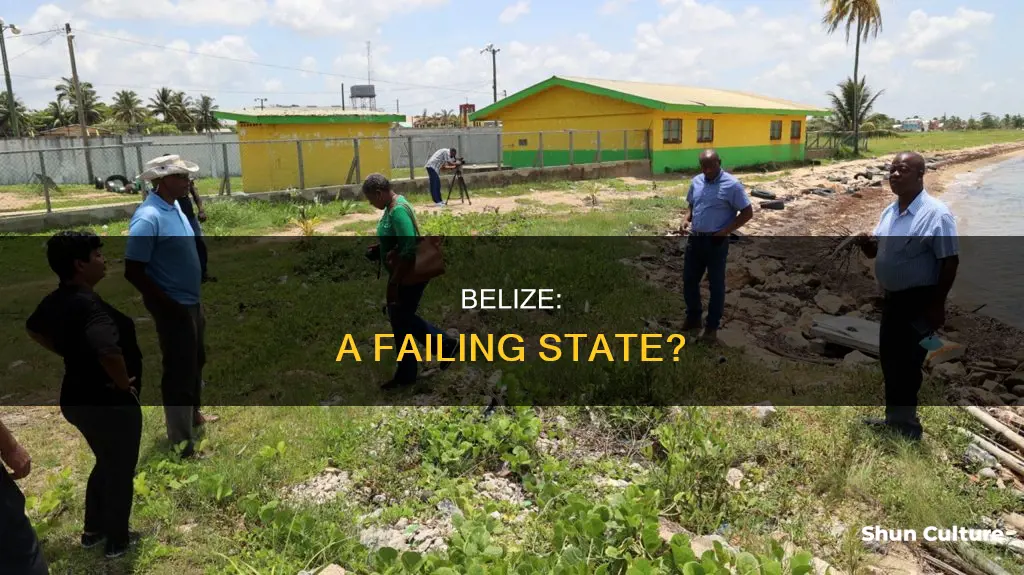 is belize a failed state