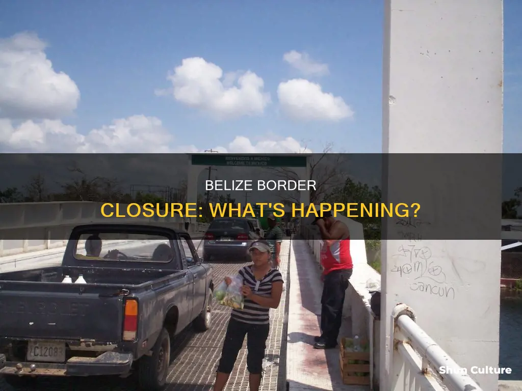 is belize border closed