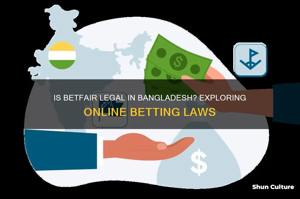 is betfair legal in bangladesh