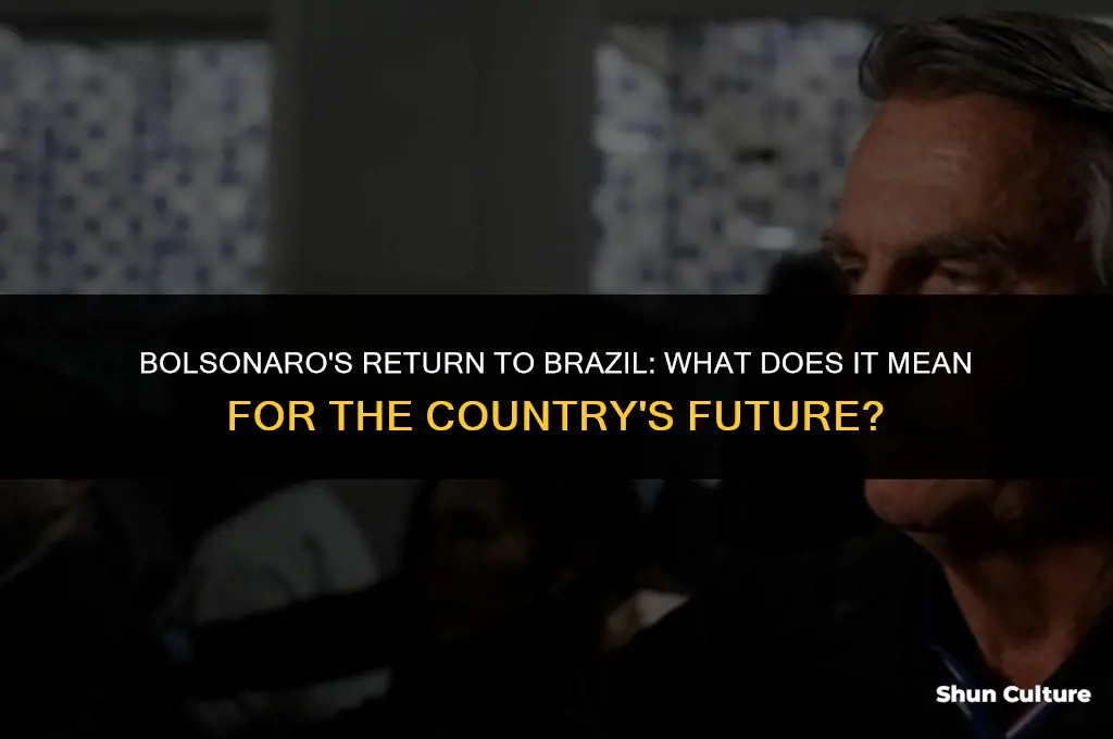 is bolsonaro back in brazil