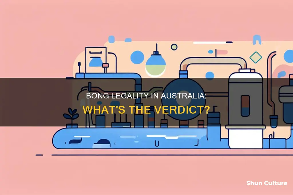 is bong illegal in australia