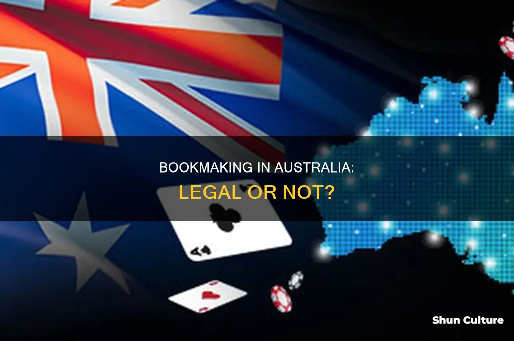 is bookmaking illegal in australia