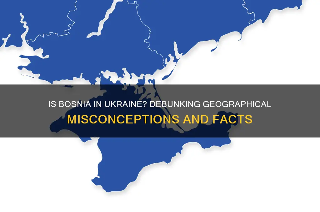 is bosnia in the ukraine