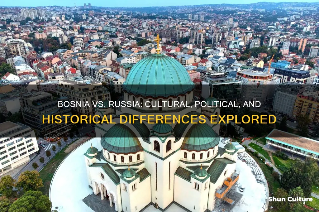 is bosnia like russia