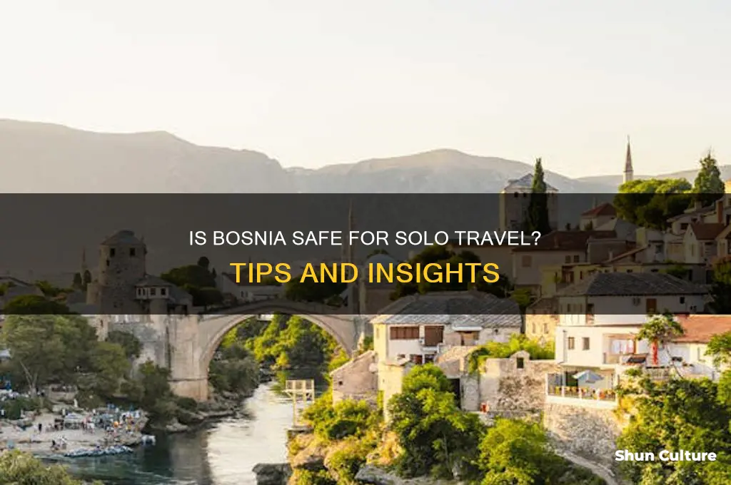 is bosnia safe to travel alone