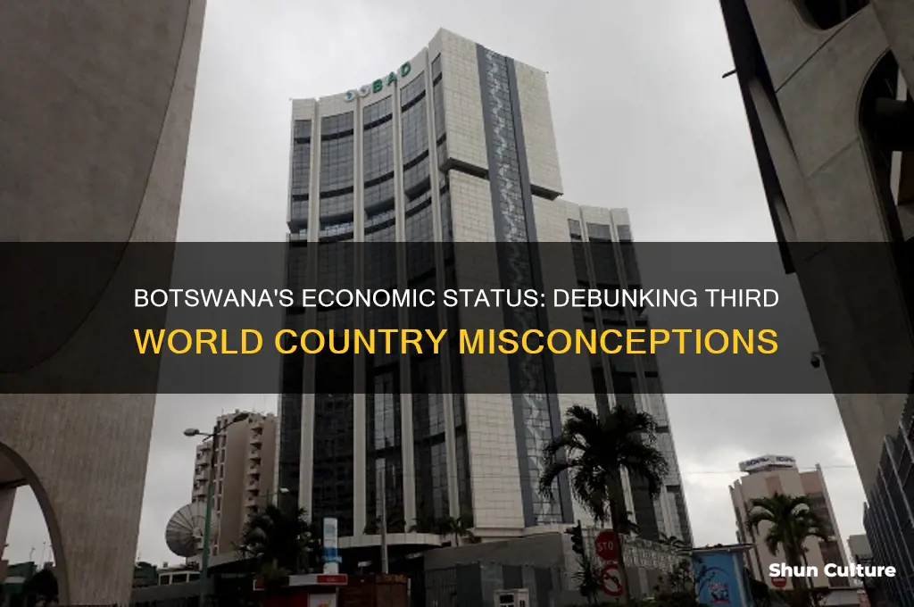 is botswana a 3rd world country