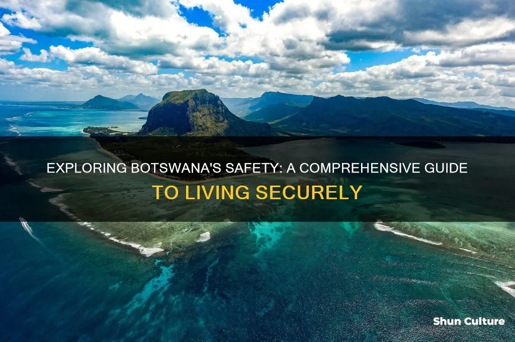 is botswana a safe place to live