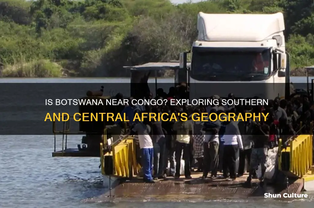 is botswana close to congo