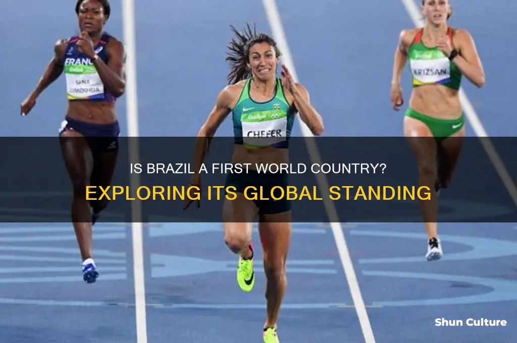 is brazil a 1st world coyntry