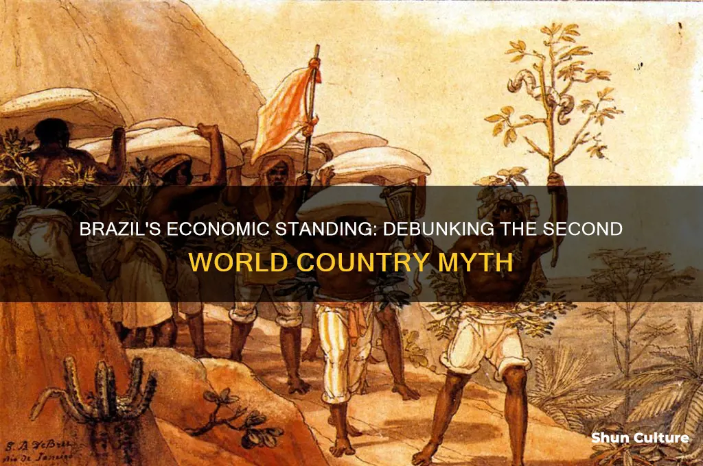 is brazil a 2nd world country