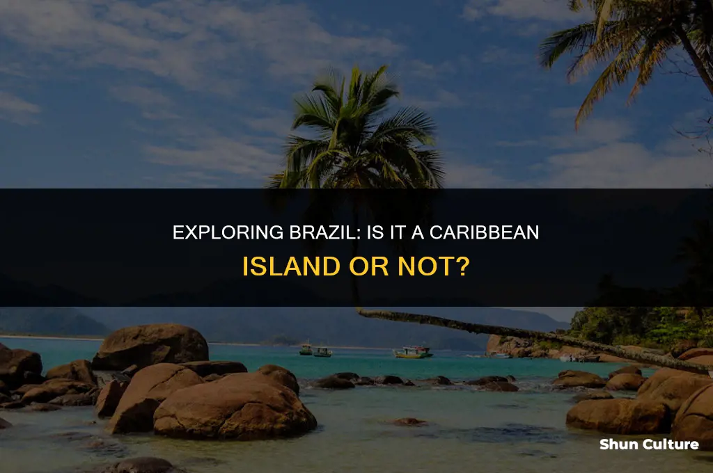 is brazil a caribbean island