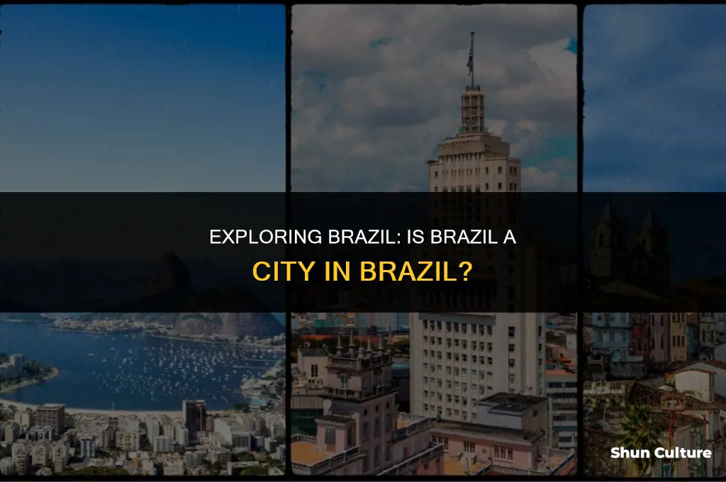 is brazil a city in brazil