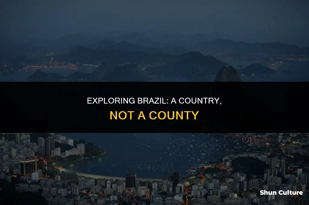 is brazil a county