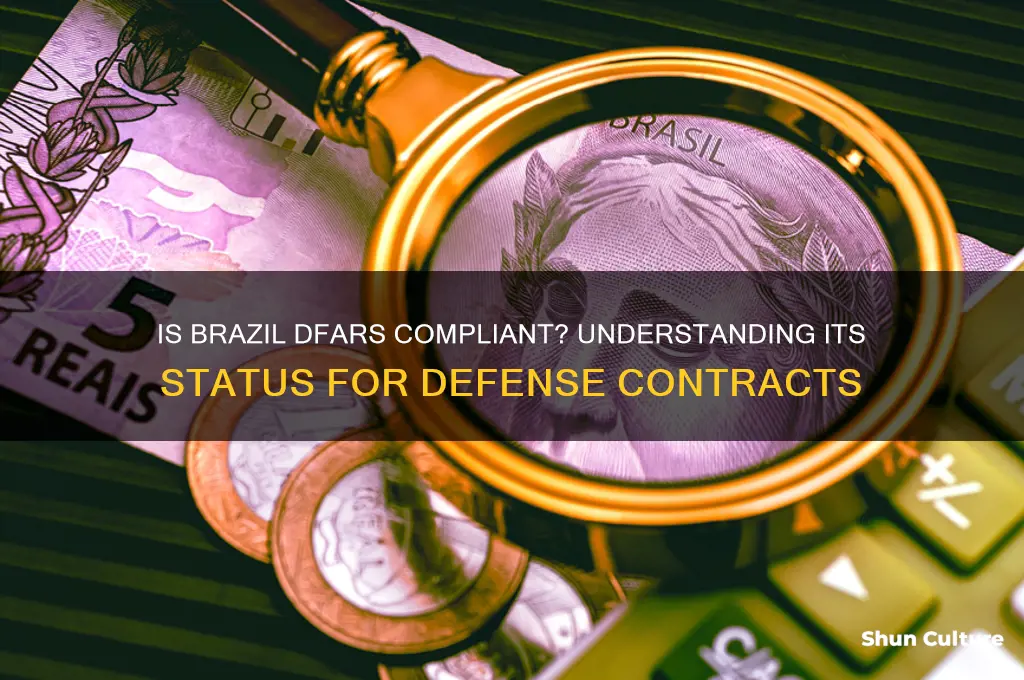 is brazil a dfars compliant country