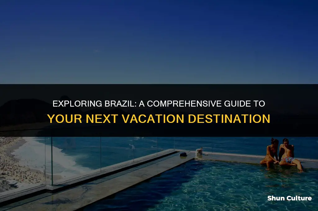 is brazil a good vacation spot
