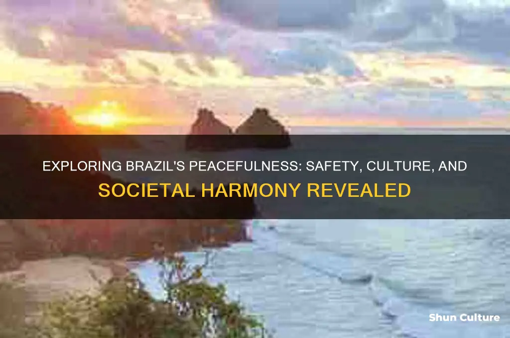 is brazil a peaceful country