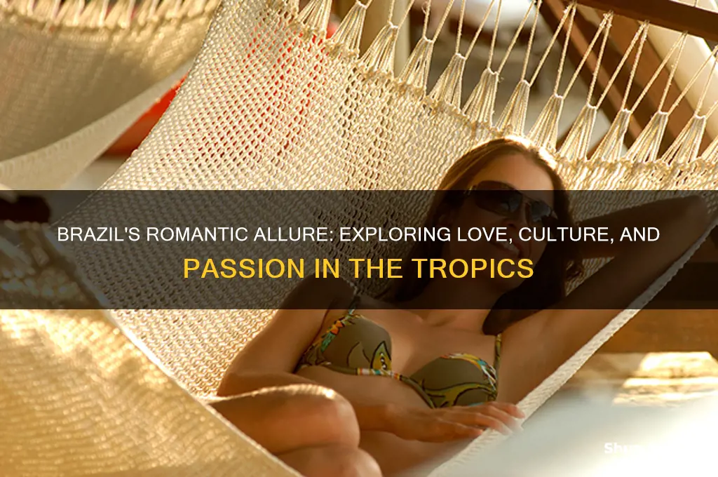 is brazil a romantic country