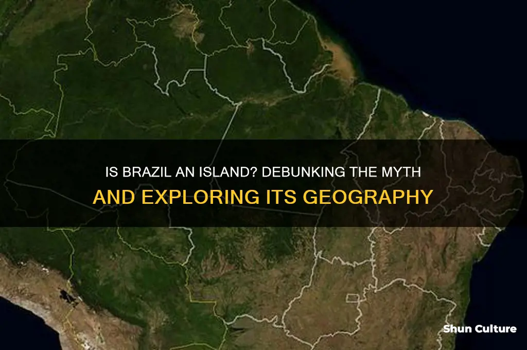 is brazil an island