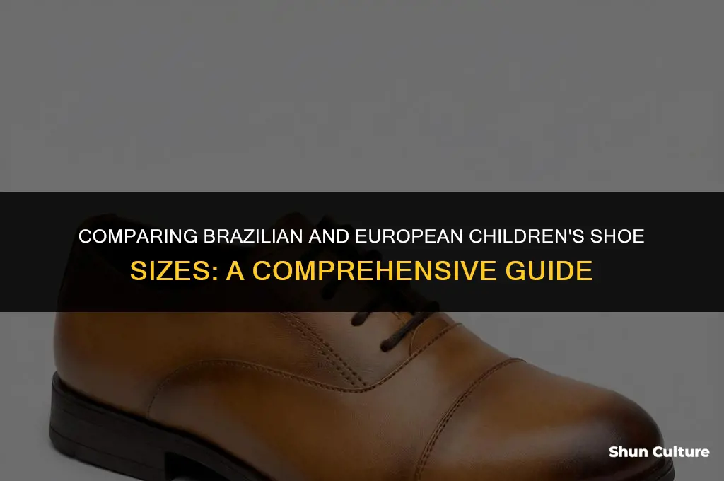 is brazil children shoe size same as europe