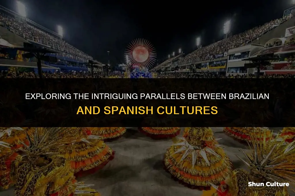 is brazil culture similar to spain