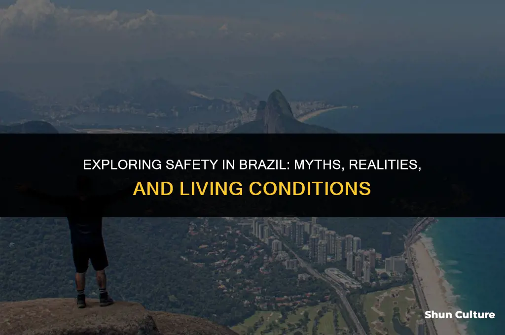 is brazil dangerous to live