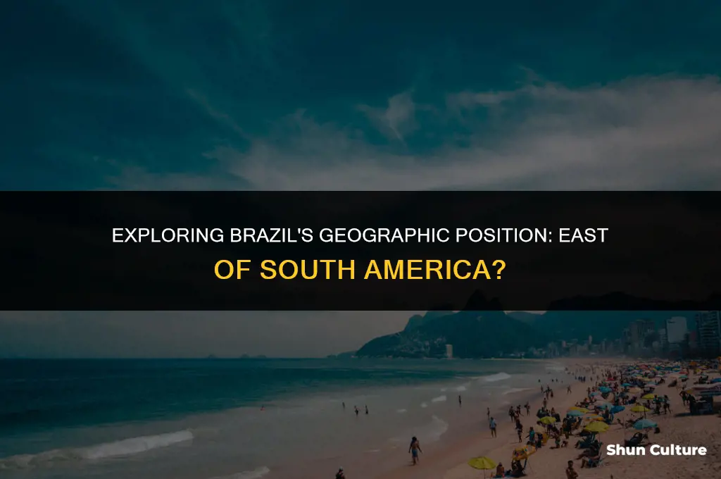 is brazil east of south america