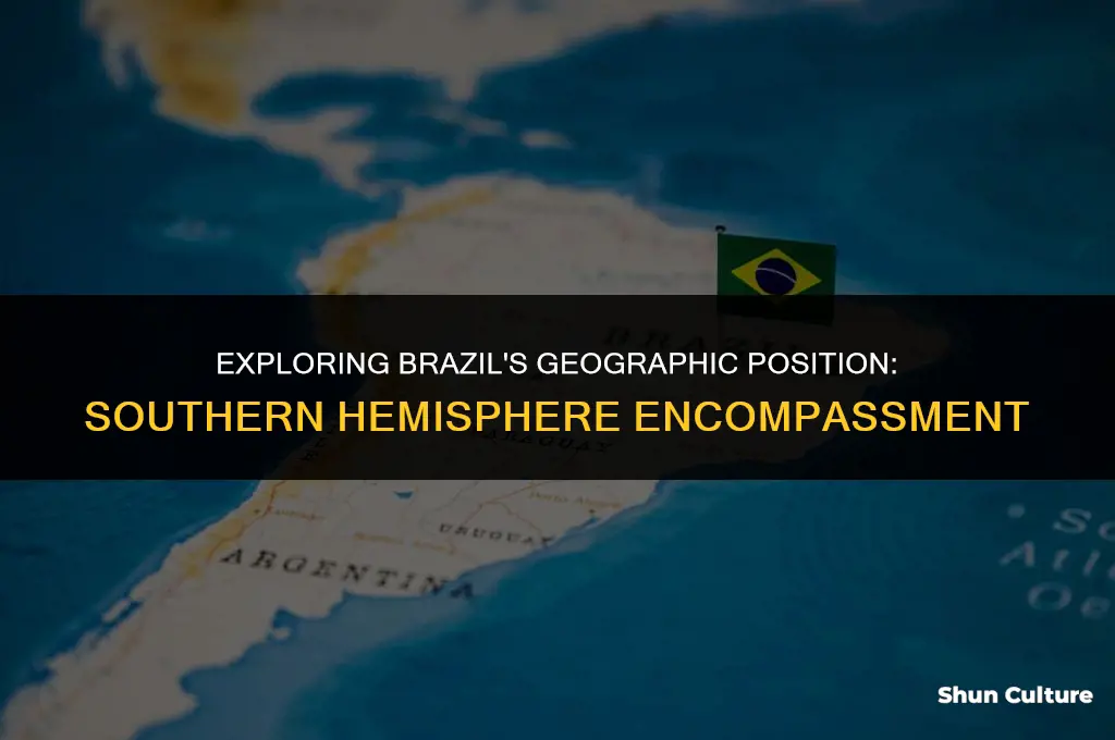 is brazil entirely in the southern hemisphere