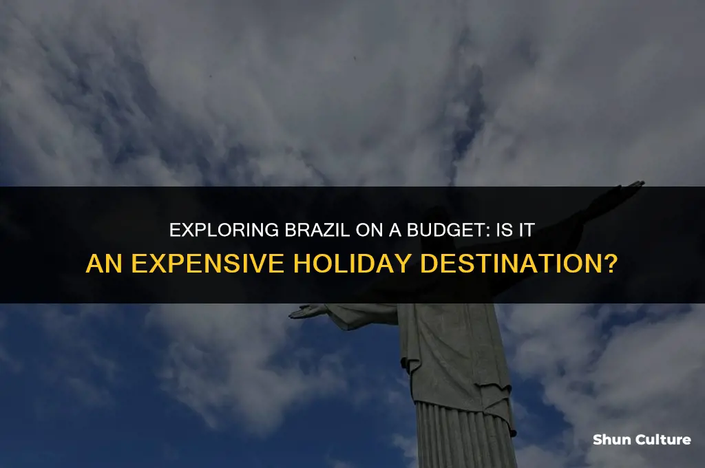 is brazil expensive for holiday