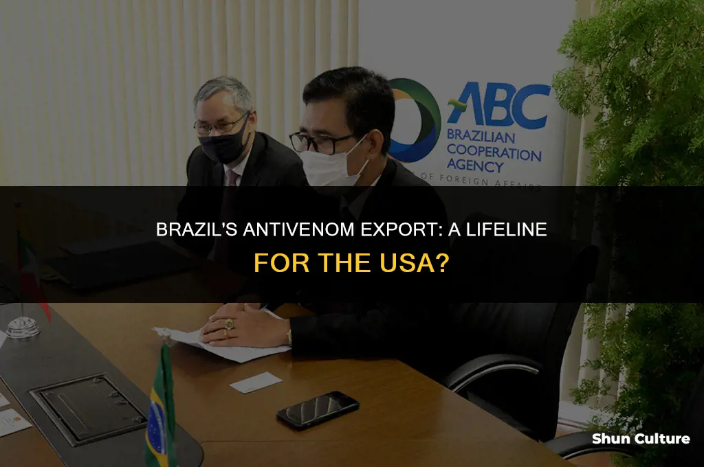 is brazil exporting antivenom to usa