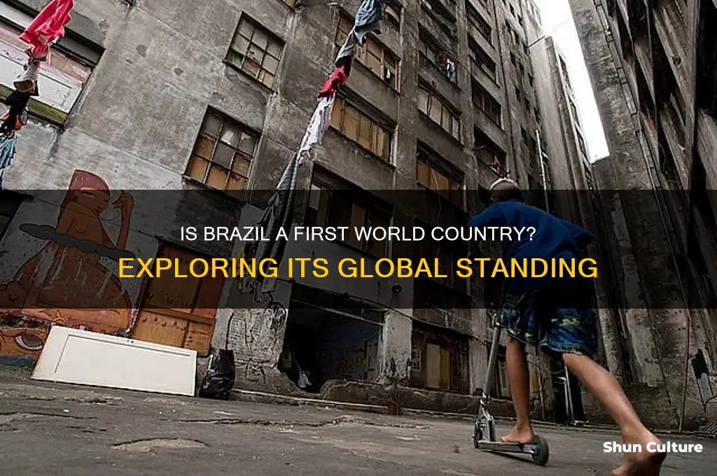 is brazil first world country