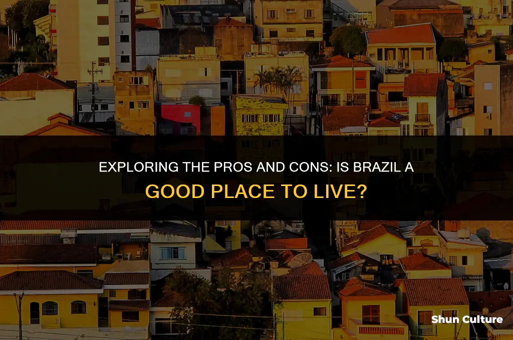 is brazil good to live