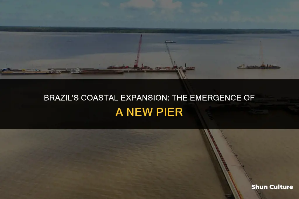 is brazil making a pier