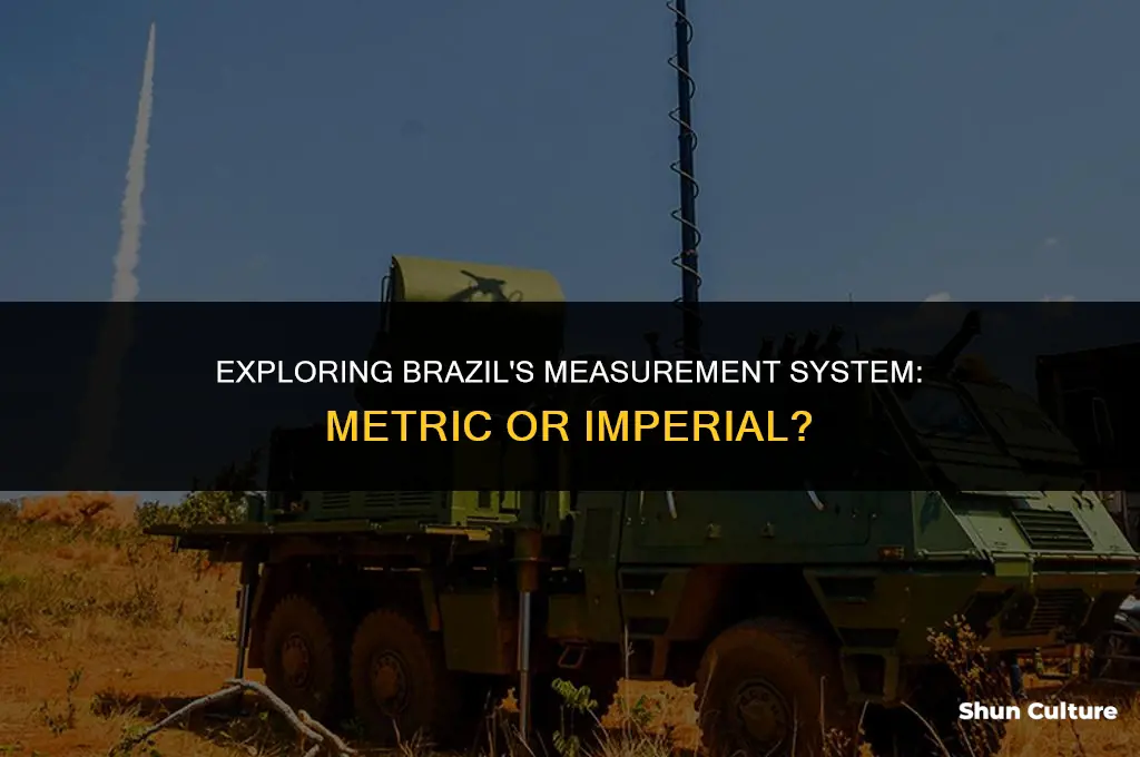 is brazil metric or imperial
