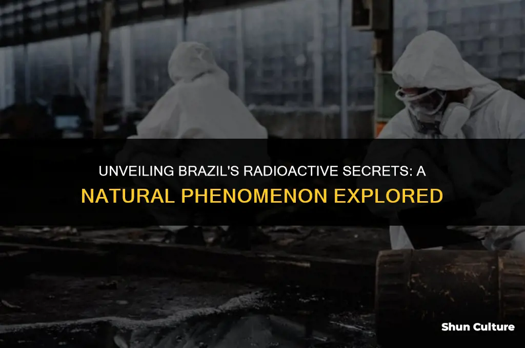 is brazil naturally radioactive