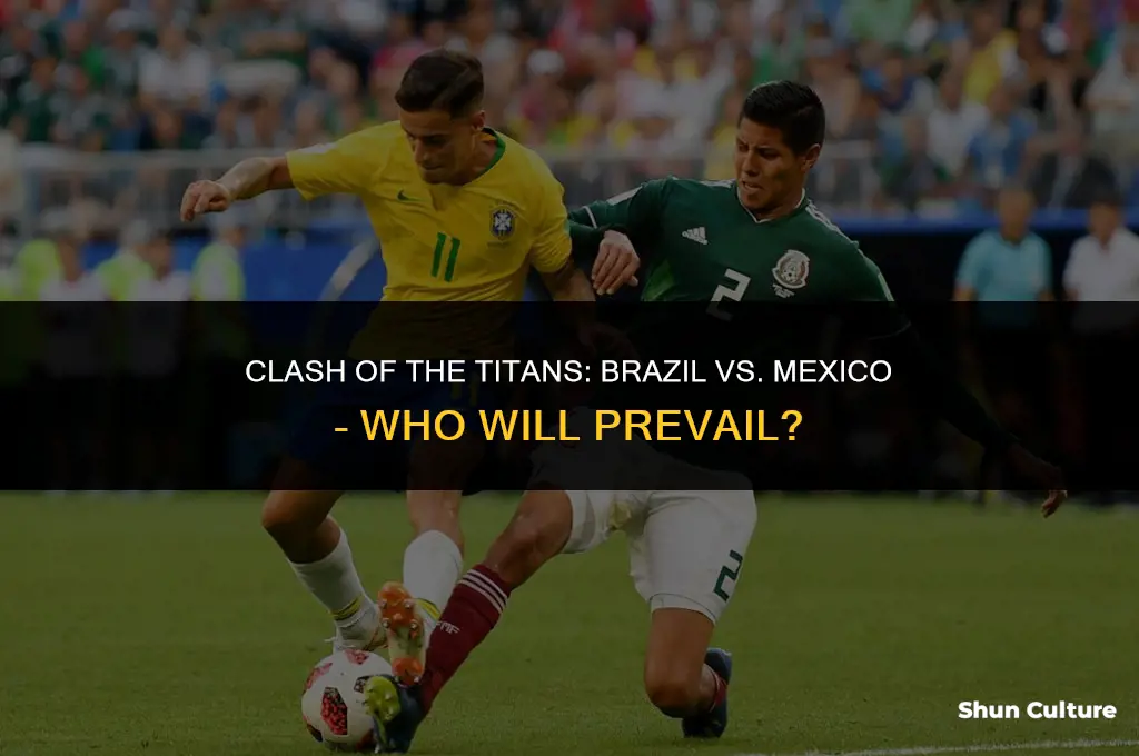 is brazil or mexico going to win