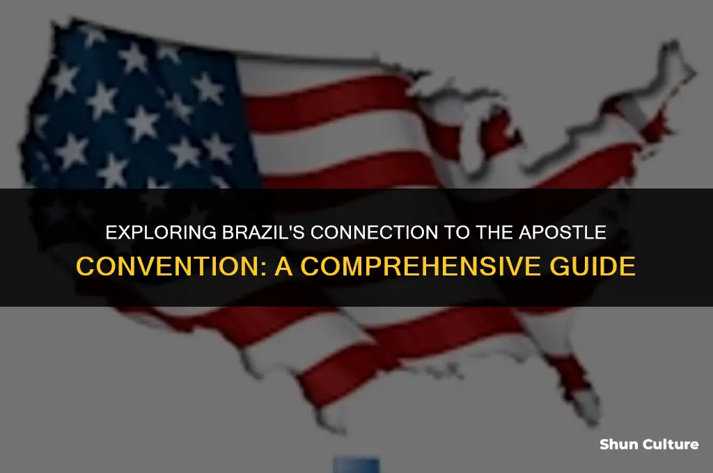 is brazil part of the apostle convention