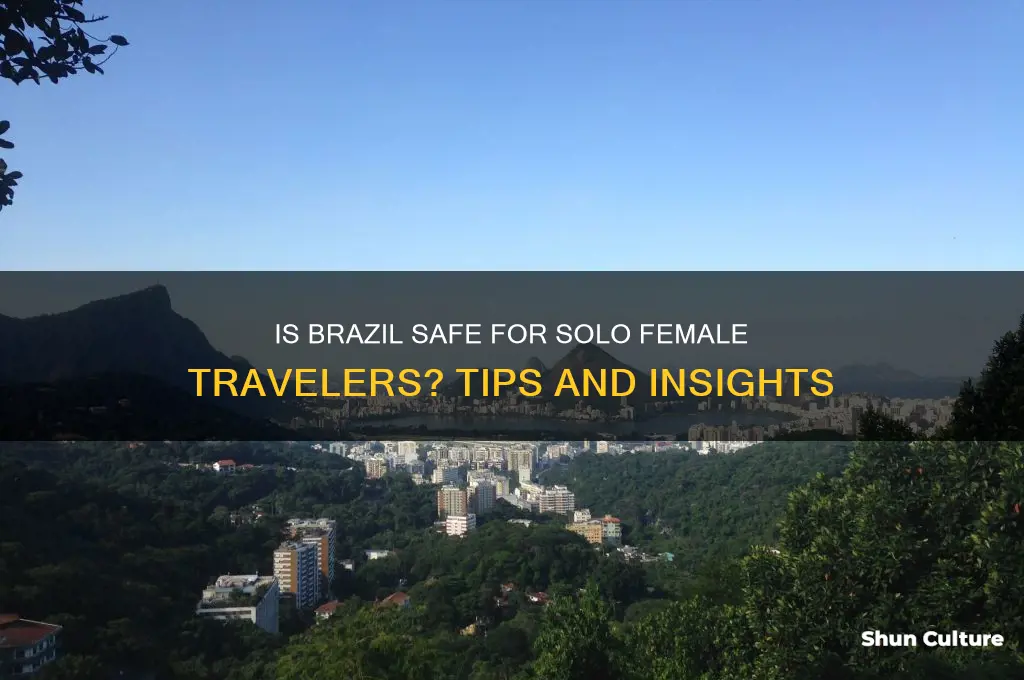 is brazil safe for solo female travellers