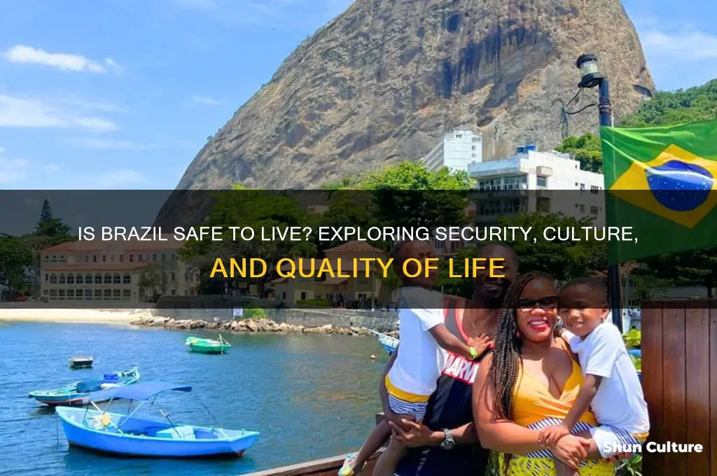 is brazil safe to live
