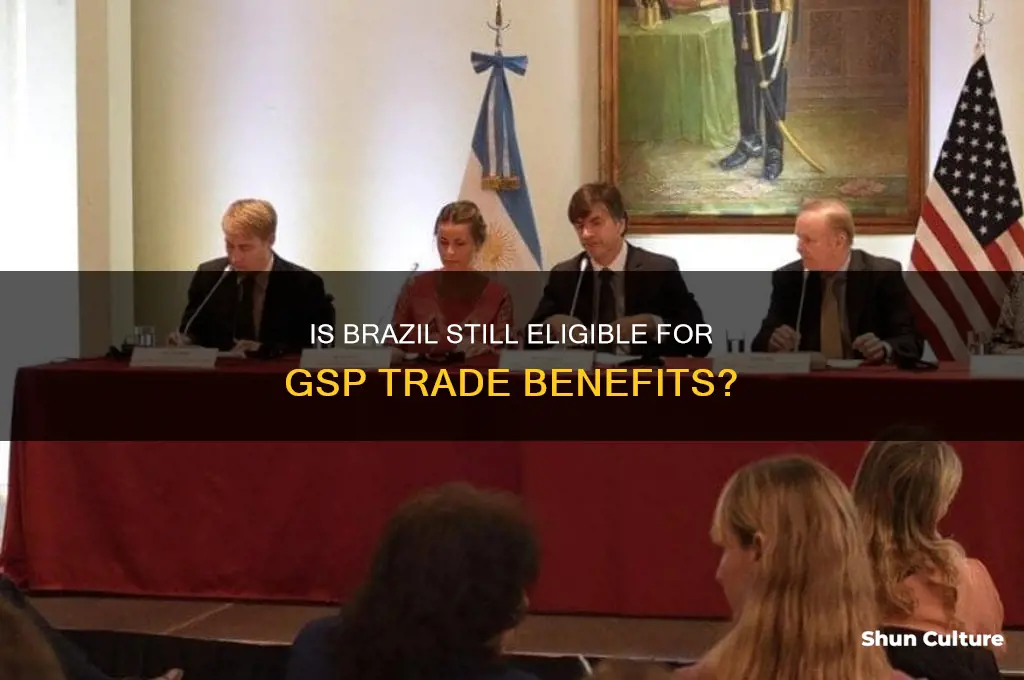 is brazil still part of gsp