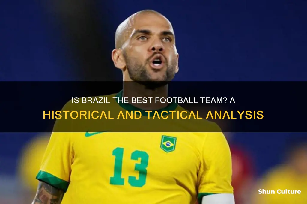 is brazil the best football team