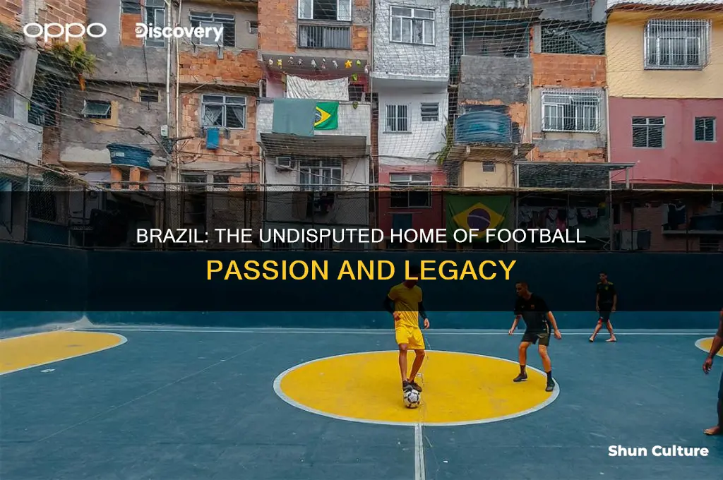 is brazil the home of football