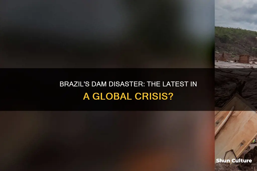 is brazil the most recent dam failure