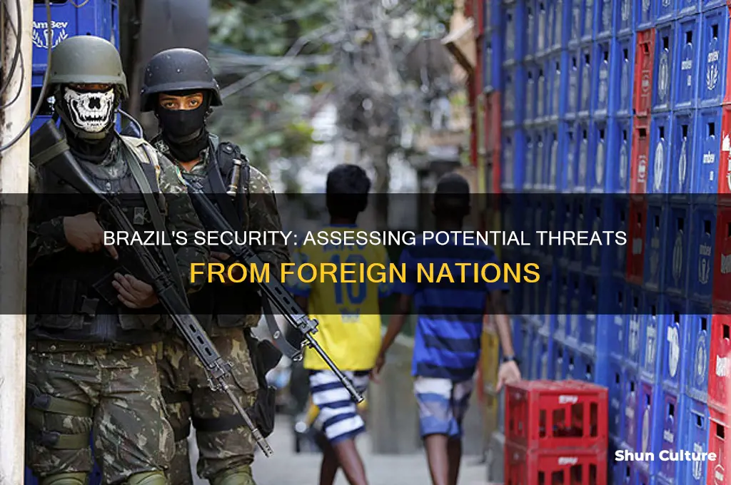 is brazil threatened by other countries