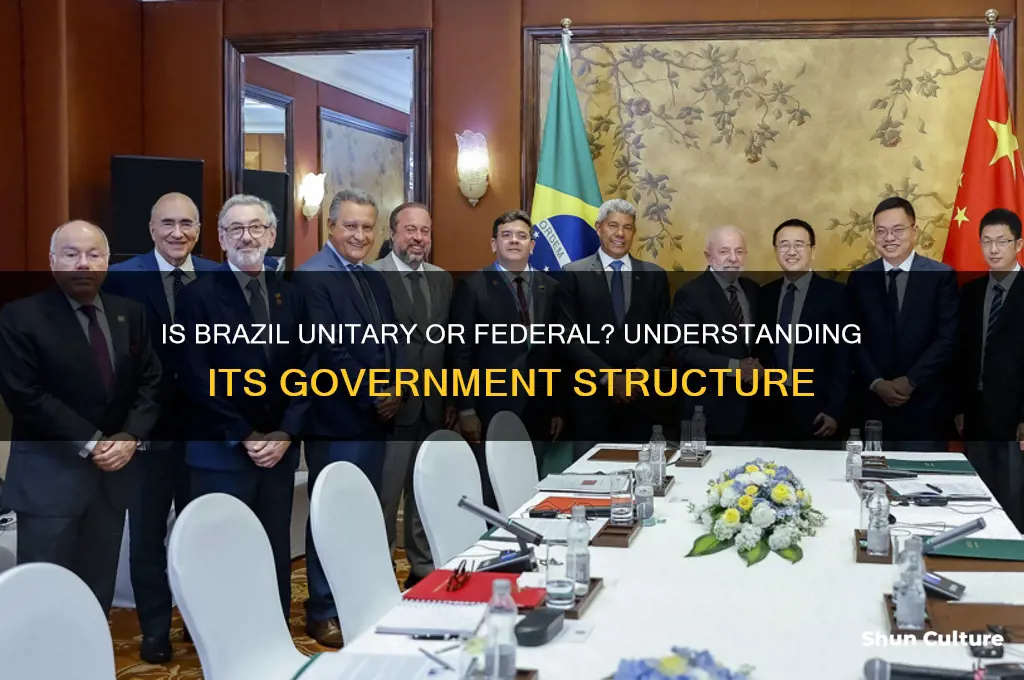 is brazil unitary or federal