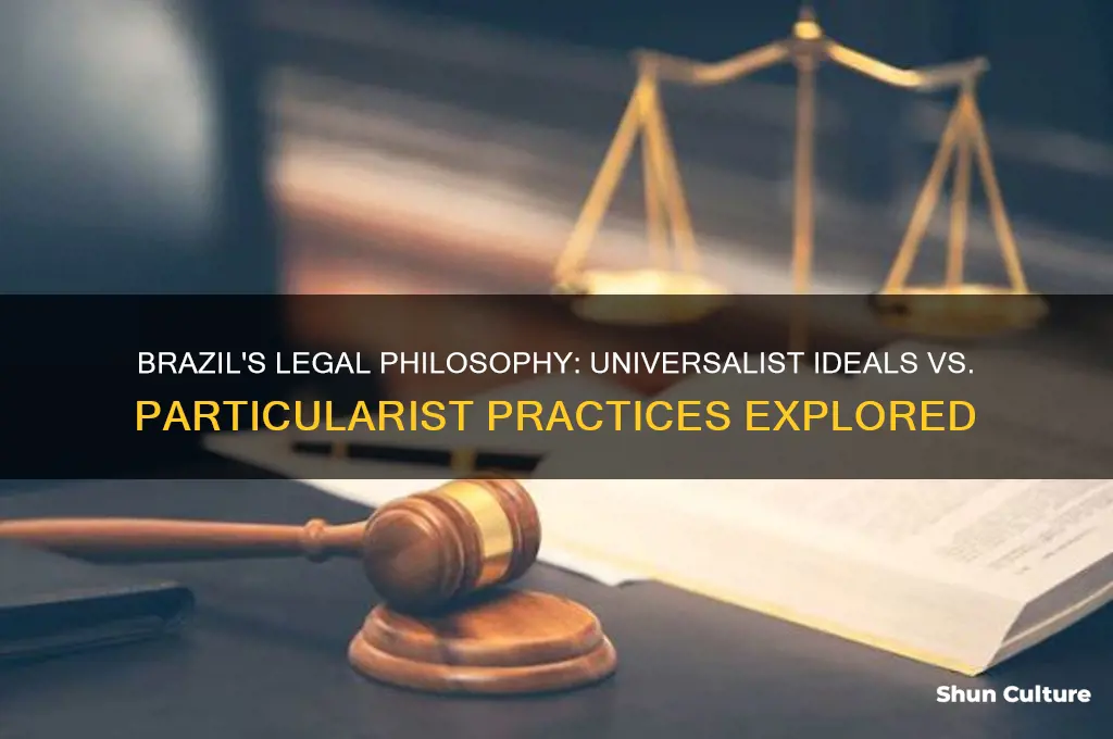 is brazil universalist or particulsit