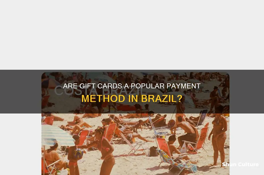 is brazil using gift card