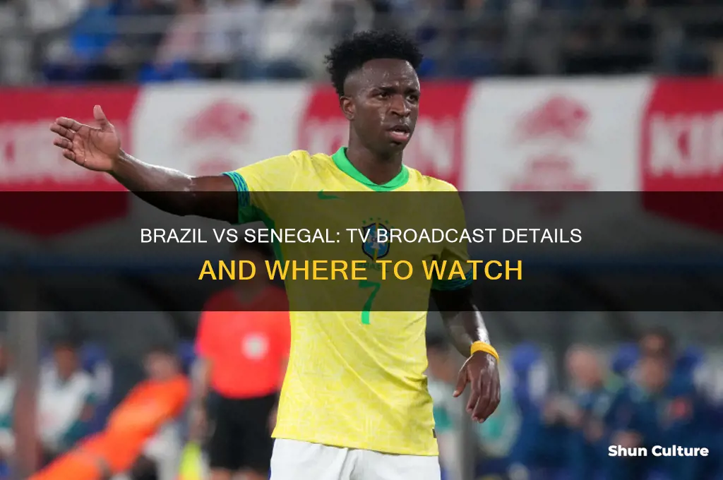 is brazil v senegal on tv