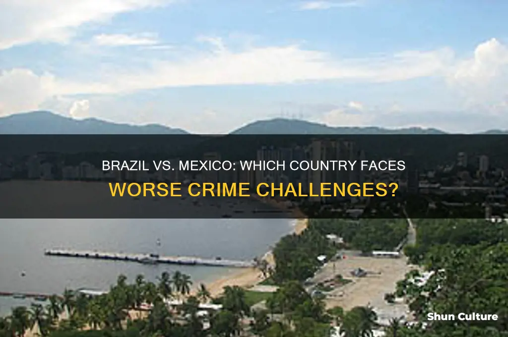 is brazil worse than mexico in crime