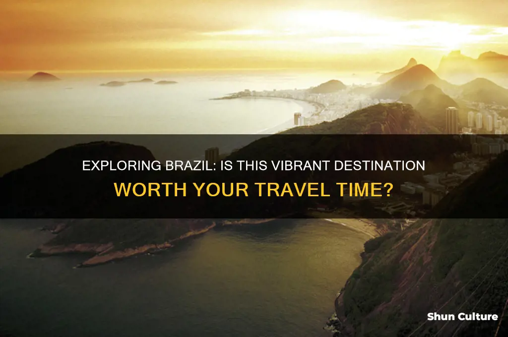 is brazil worth the trip